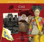 Thinking Girls Guide to Dastardly Dames Cixi The Dragon Empress