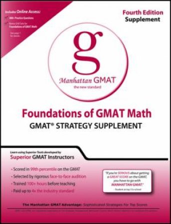 Foundations of GMAT Math: GMAT Strategy Supplement by Manhattan GMAT Prep 