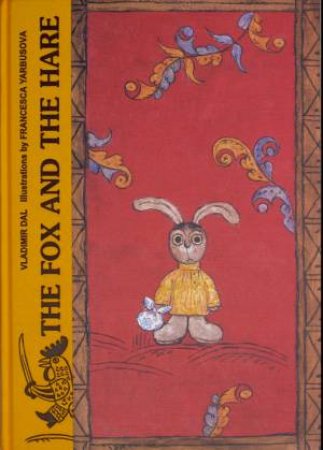 Fox and the Hare by DAL VLADIMIR