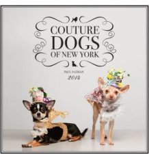 Couture Dogs of New York 2014 FIRM SALE