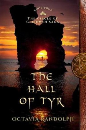 The Hall of Tyr by Octavia Randolph