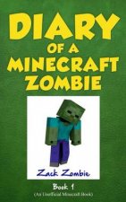 Diary of a Minecraft Zombie