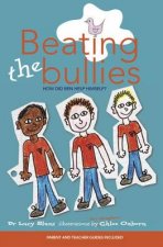 Beating the Bullies