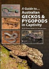 Australian Geckos and Pygopods In Captivity