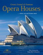 Great Grand And Famous Opera Houses