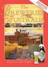 The Breweries Of Australia A History  2nd Ed