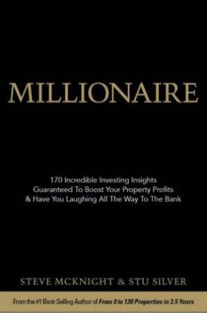 Millionaire by Steve McKnight & Stu Silver