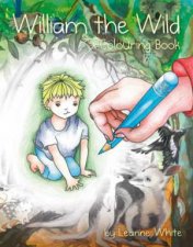 William The Wild Colouring Book