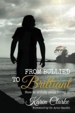 From Bullied To Brilliant How To Artfully Avoid Fitting In