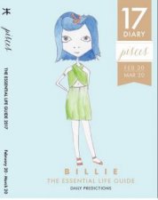 By Billie The Essential Life Guide Pisces 2017 Diary