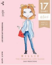 By Billie The Essential Life Guide Aries 2017 Diary