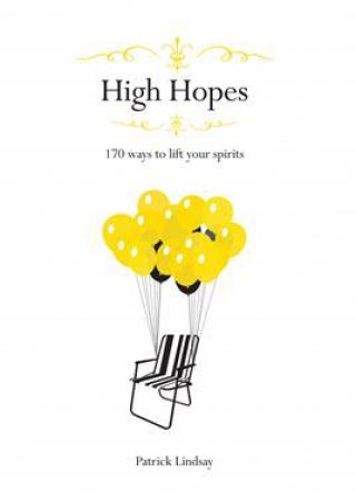 High Hopes by Patrick Lindsay