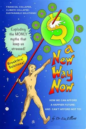 A New Way Now by Dr. Liz Elliott