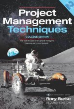 Project Management Techniques 2nd Ed