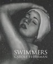 Swimmers Carole A Feuerman