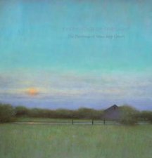 Every Hour of the Light The Art of Mary SippGreen