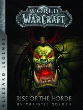 World of Warcraft Rise of the Horde