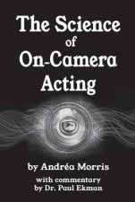 The Science of OnCamera Acting