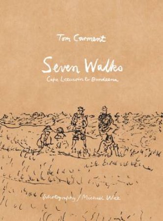 Seven Walks by Tom Carment