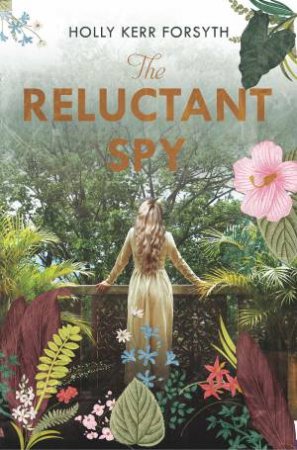 Reluctant Spy by Holly Kerr Forsyth