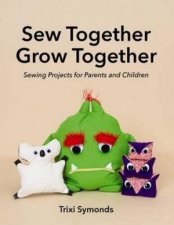 Sew Together Grow Together