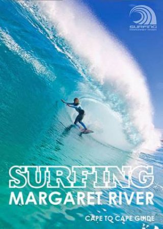 Surfing Margaret River by Terri Sharpe & Jason Reynolds