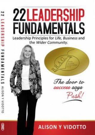 22 Leadership Fundamentals by Alison Y. Vidotto