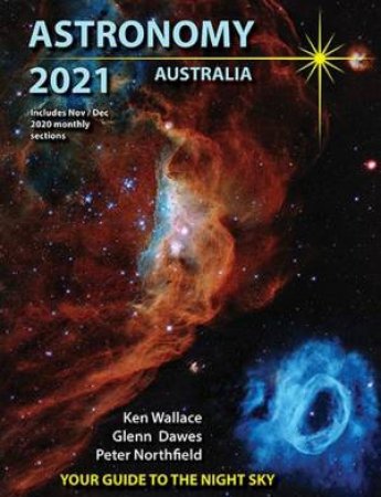 Astronomy 2021 Australia by Peter Northfield, and Ken Wallace Glenn Dawes