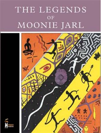The Legends of Moonie Jarl by Moonie Jarl (Wilf Reeves)