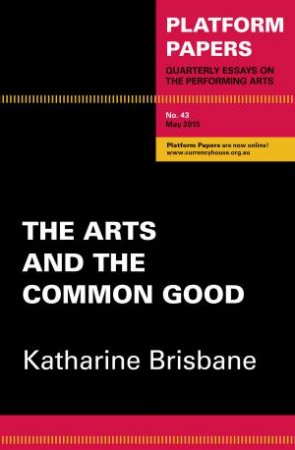 The Arts and the Common Good