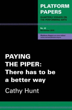 Paying the Piper by Cathy Hunt