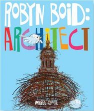 Robyn Boid Architect