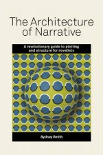 The Architecture Of Narrative