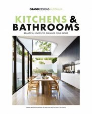 Grand Designs Australia Kitchens And Bathrooms