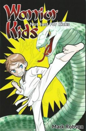 Not Just for Kicks by Mark Robson