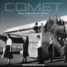 Comet Unseen Images from the Archives