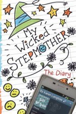 My Wicked Stepmother The Diary