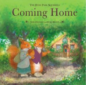 Hyde Park Squirrels: Coming Home