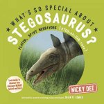 Whats So Special About Stegosaurus