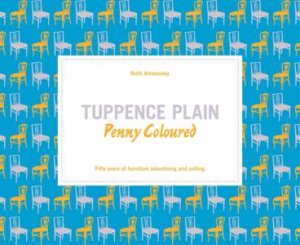 Tuppence Plain, Penny Coloured by RUTH ARTMONSKY