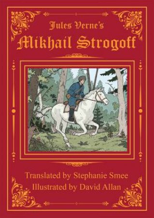 Jules Verne's Mikhail Strogoff