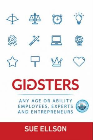 Gigsters by Sue Ellson
