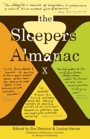 The Sleepers Almanac X by Zoe Dattner & Louise Swinn