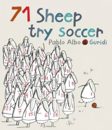 71 Sheep Try Soccer by Pablo Albo & Guridi