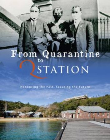 From Quarantine To Q Station by Various