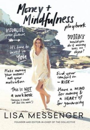 Money & Mindfulness Playbook by Lisa Messenger