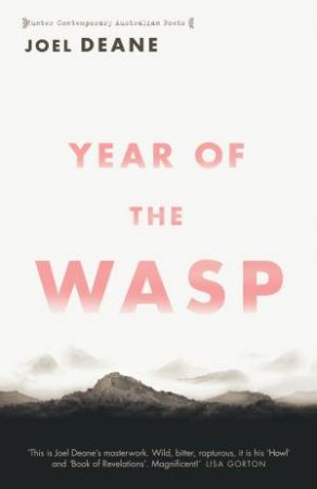 Year Of The Wasp by Joel Deane