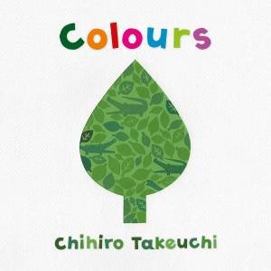Colours by Chihiro Takeuchi