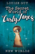 Secret World Of Curly Jones