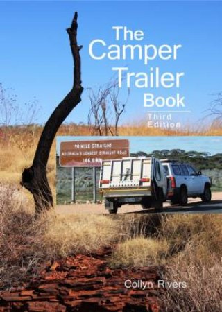 The Camper Trailer Book by Collyn Rivers